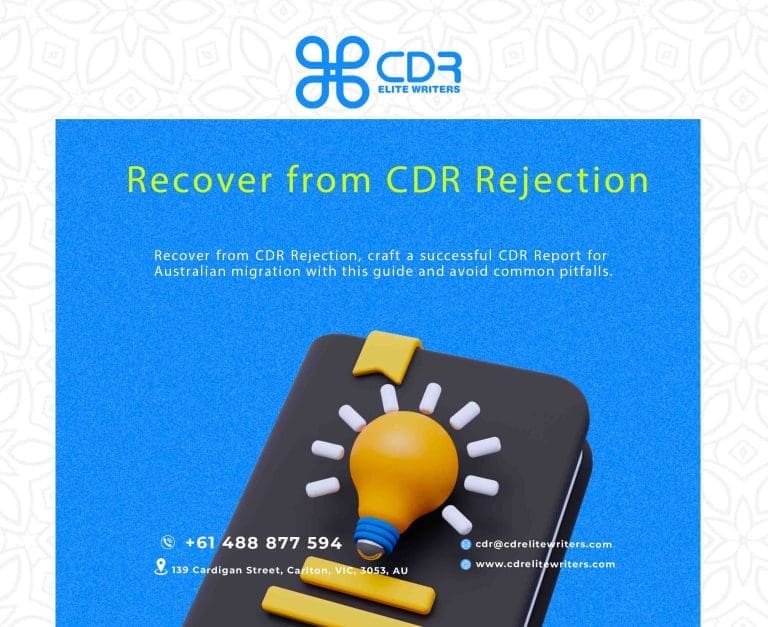 Recover from CDR Rejection, craft a successful CDR Report for Australian migration with this guide and avoid common pitfalls.