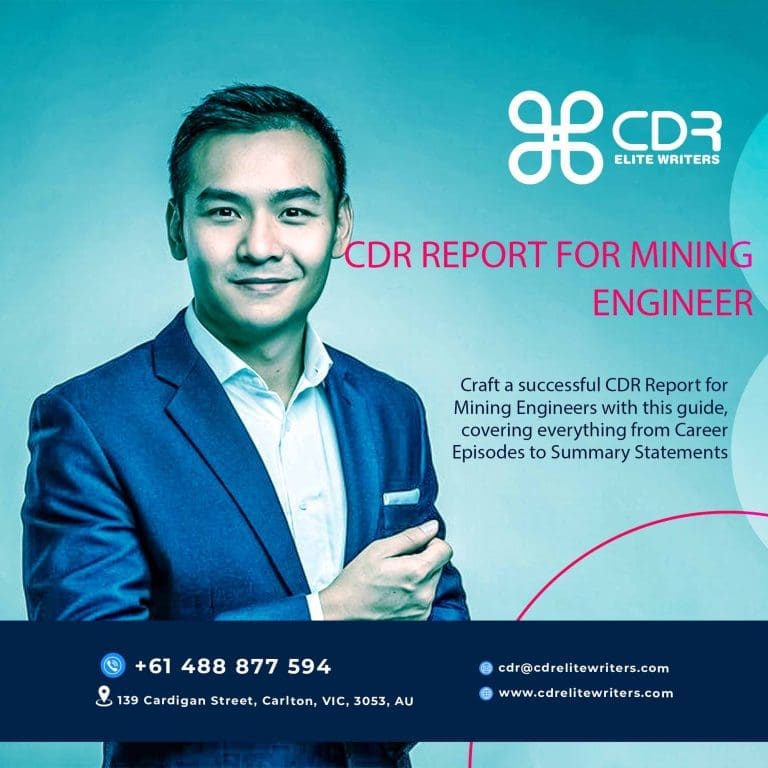 Craft a successful CDR Report for Mining Engineers with this guide, covering everything from Career Episodes to Summary Statements