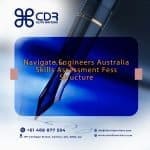 Find out about the Engineers Australia Skills Assessment fees structure for 2024, familiarize yourself with the EA Skills Assessment Process