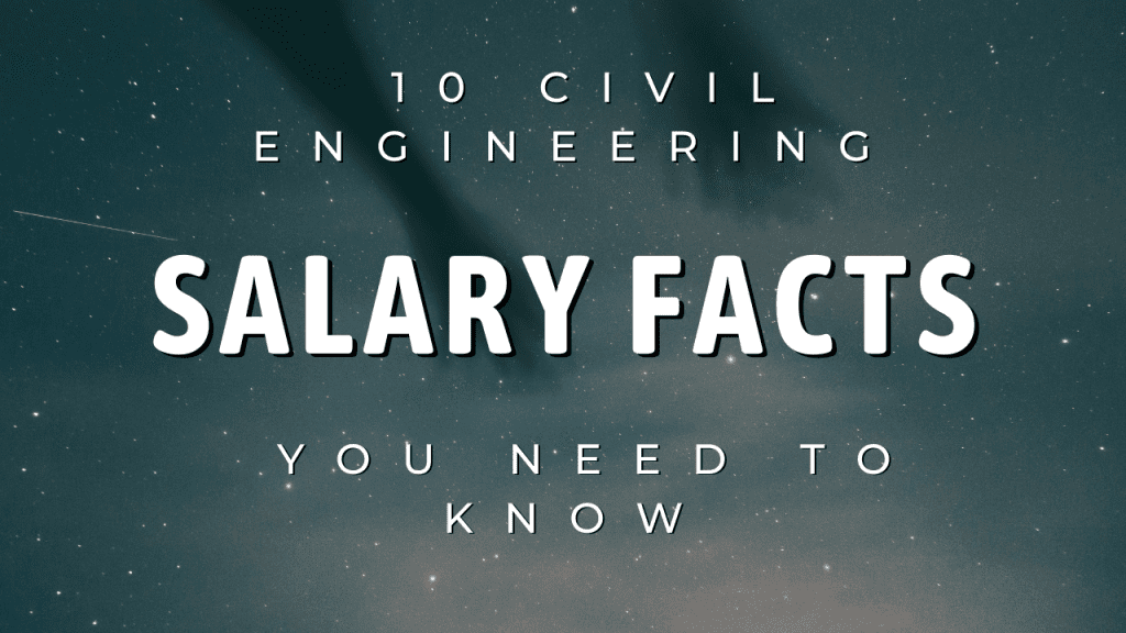 A visually engaging thumbnail featuring a construction site with civil engineers at work, accompanied by a prominent text overlay stating "10 Civil Engineering Salary Facts You Need to Know," symbolizing the importance of understanding salary dynamics in the field